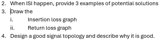 2 . When ISI happen, provide 3 examples of
