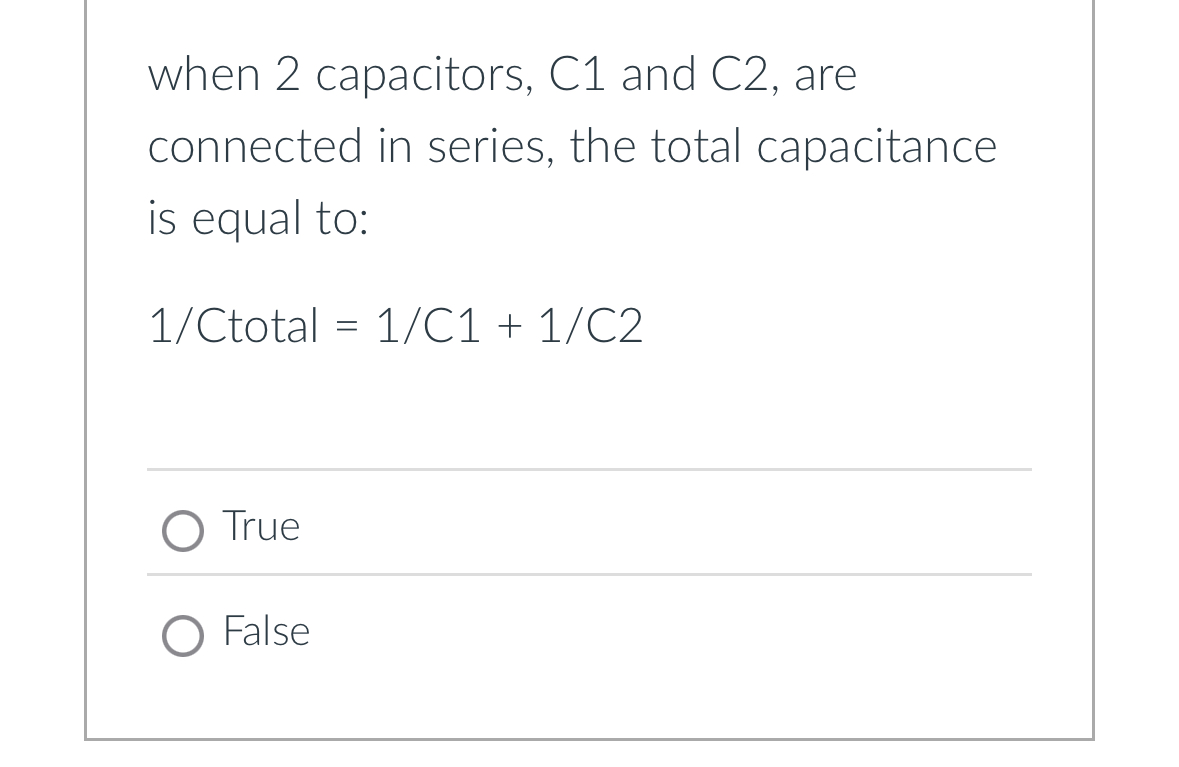 when 2 capacitors, C 1 and C 2 , are connected in