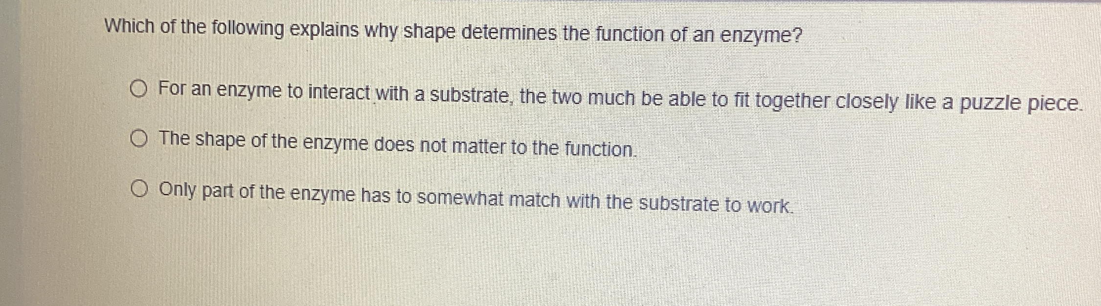 Which of the following explains why shape