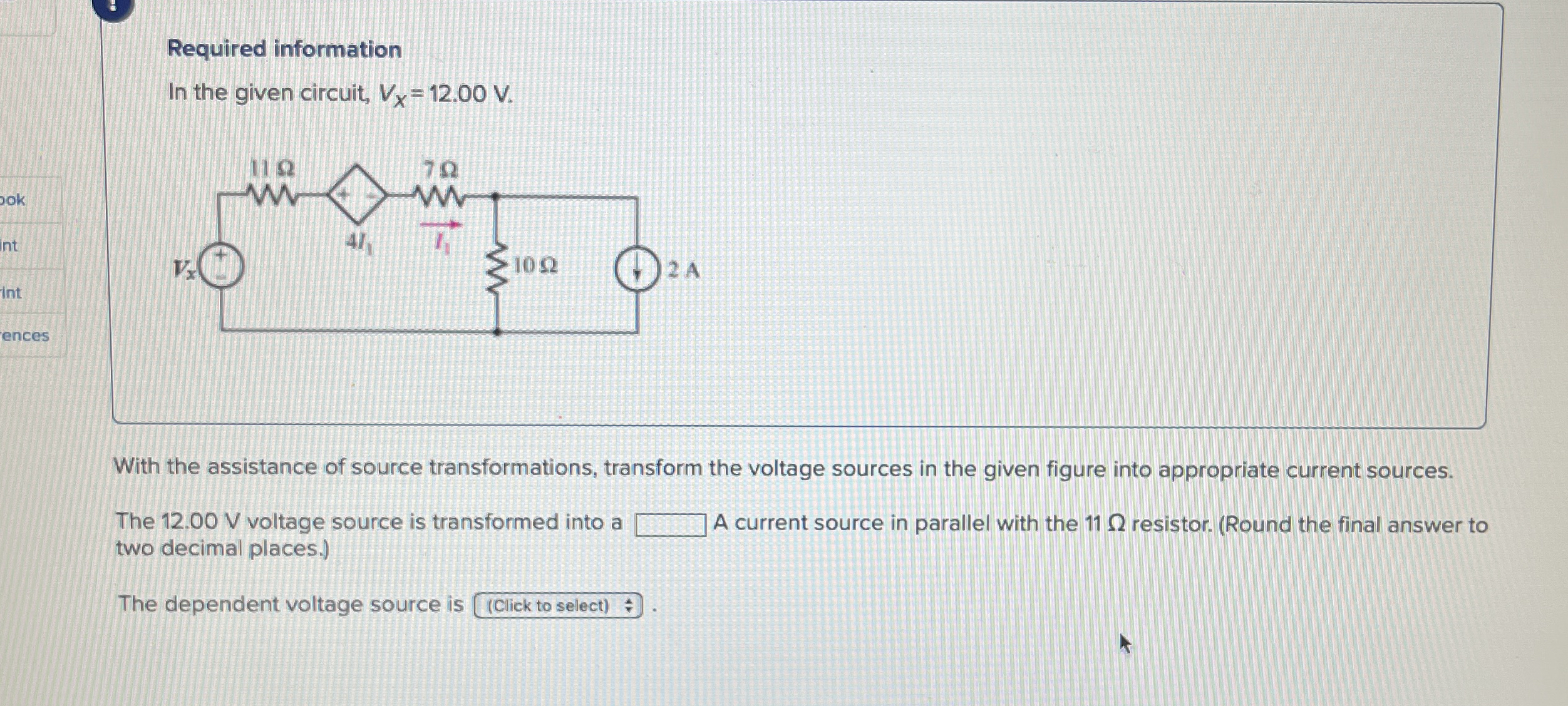 Required information In the given circuit, V x =