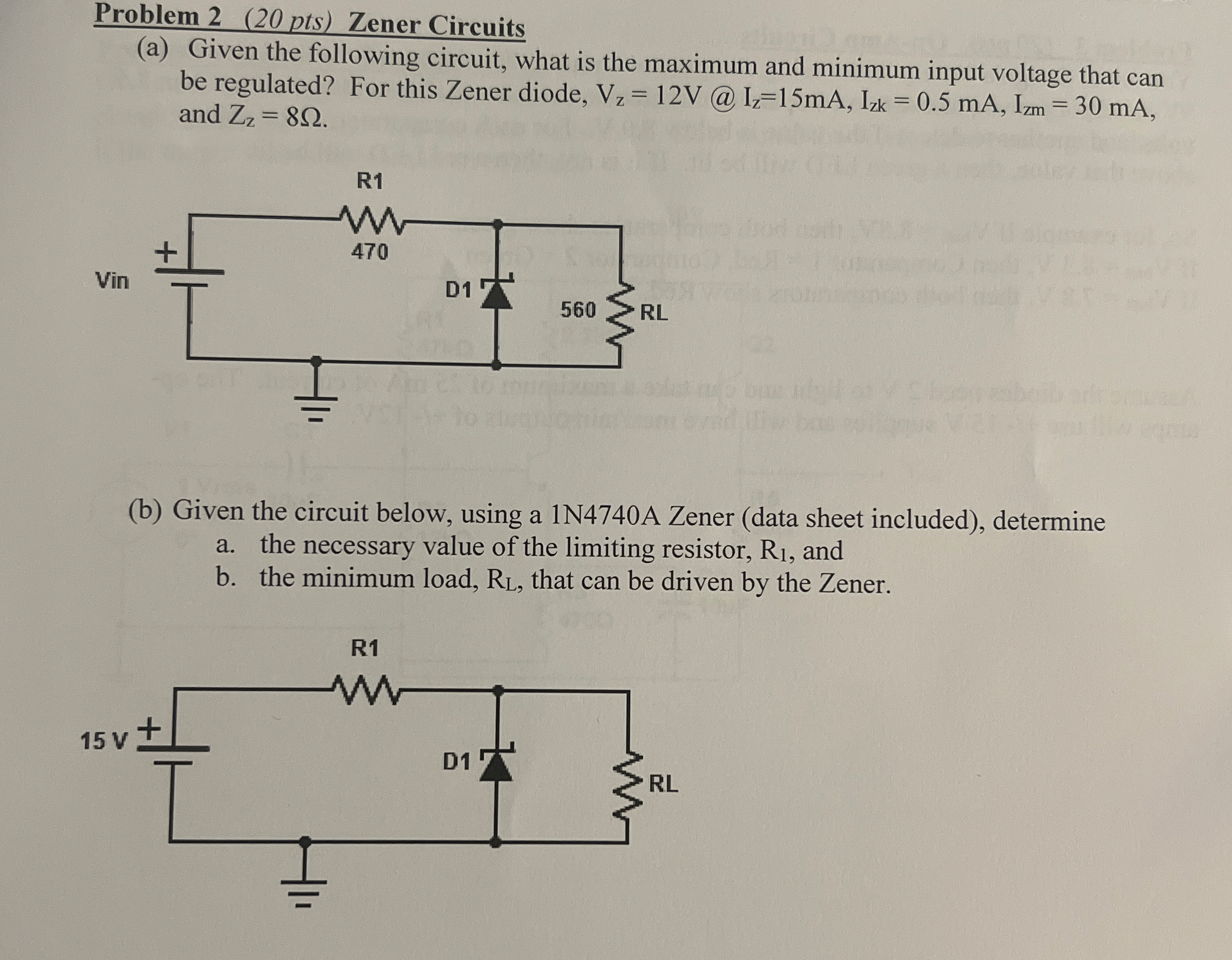 Problem 2 ( 2 0 pts ) Zener Circuits ( a ) Given
