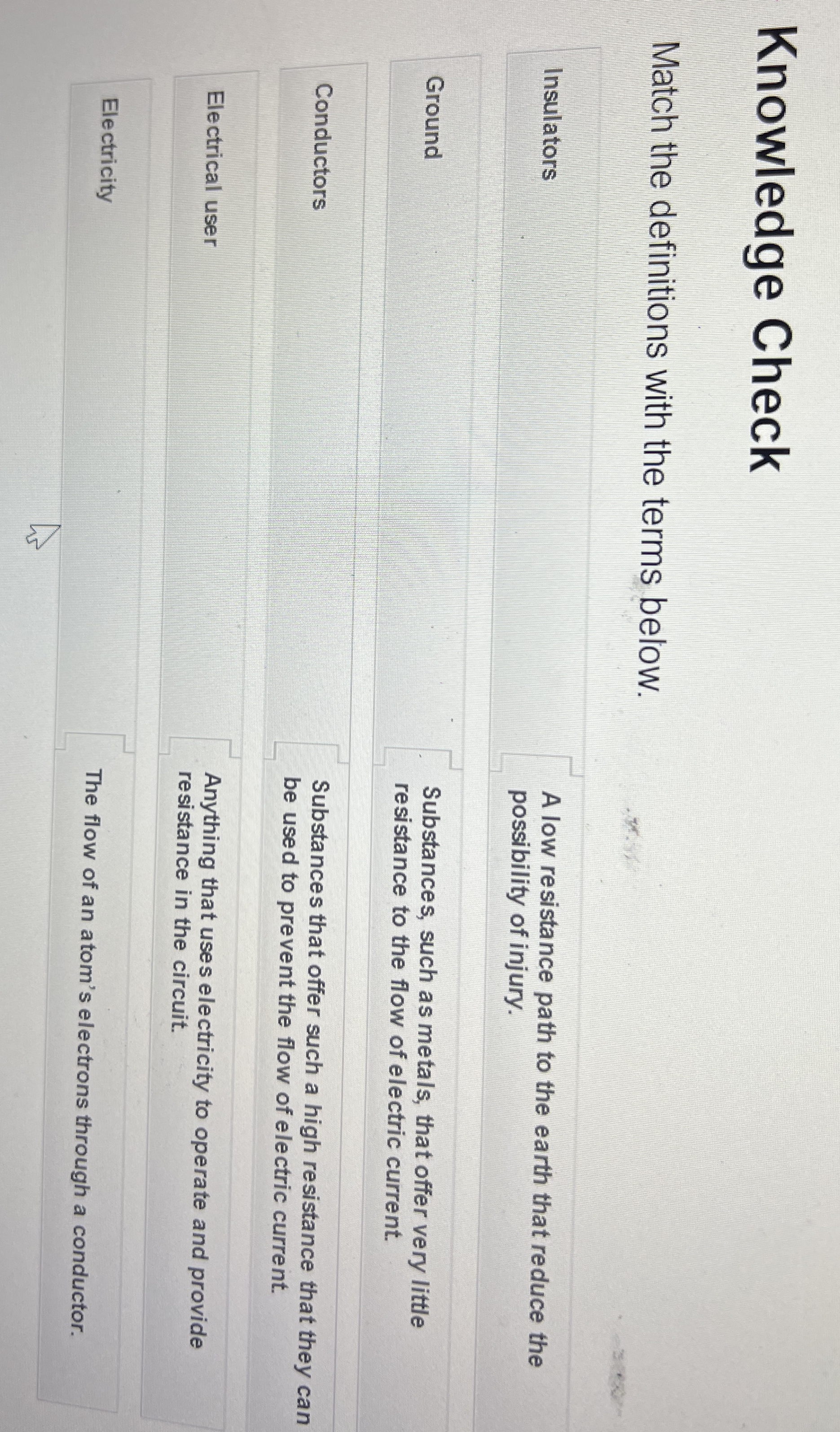 Knowledge Check Match the definitions with the