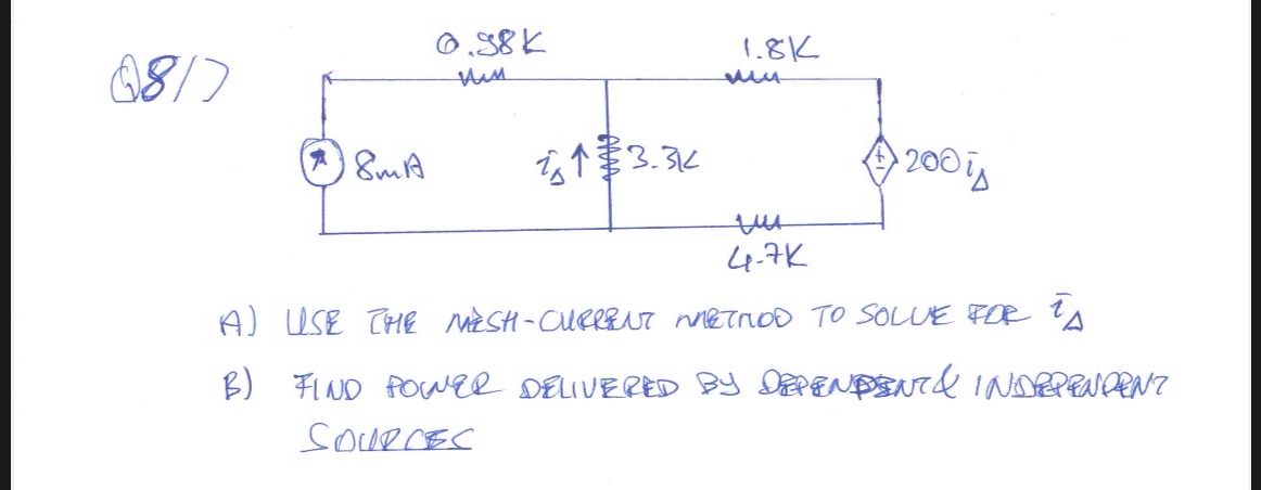 A ) LUISE THE MESH - CURRENT AMETHOD TO SOLVE FOR