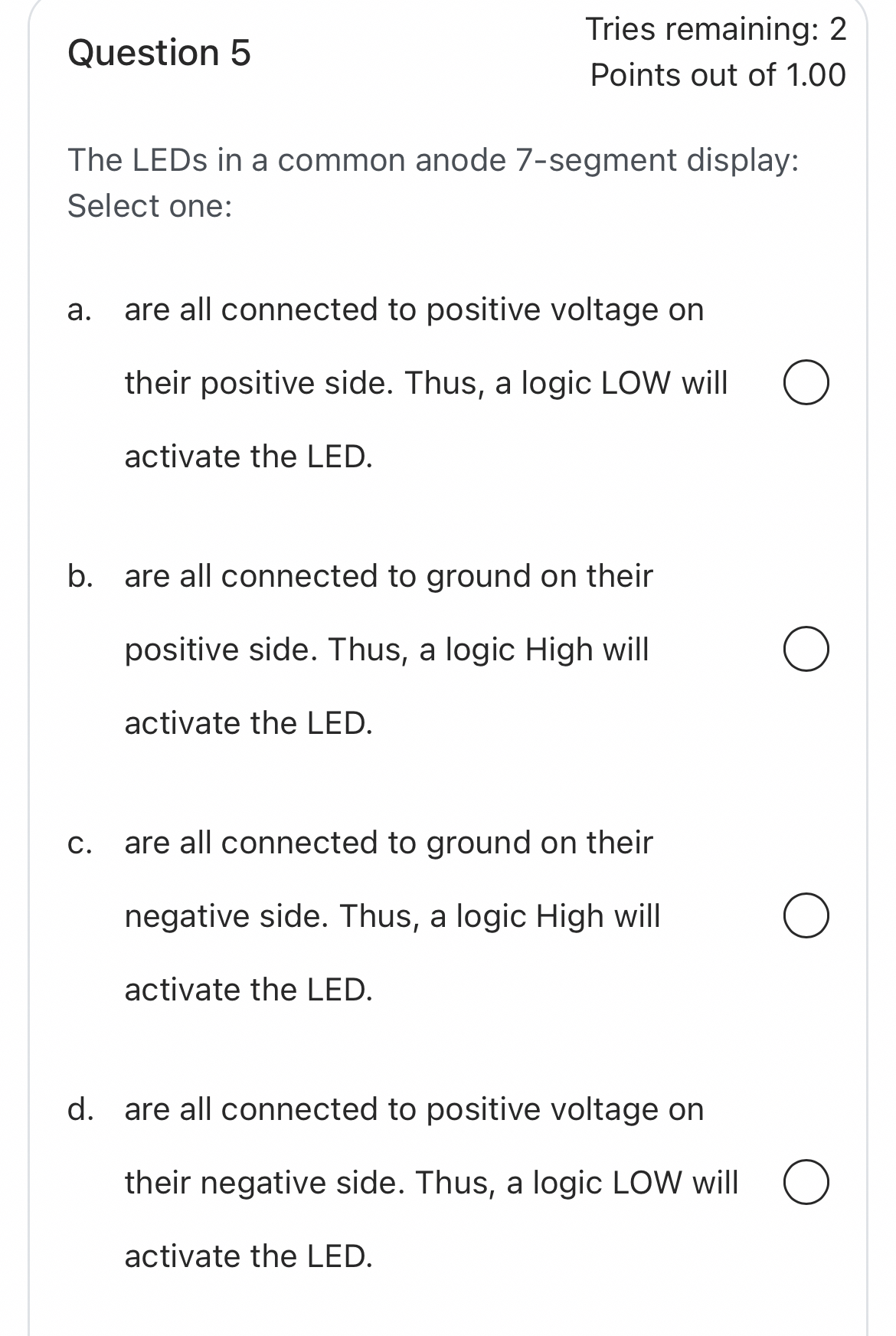 Question 5 Tries remaining: 2 Points out of 1 . 0