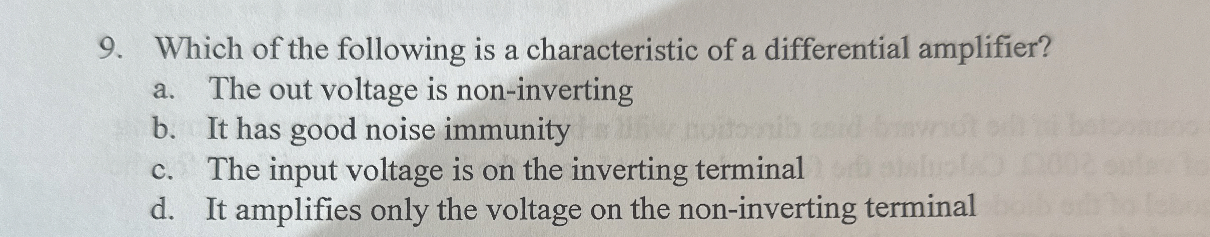 Which of the following is a characteristic of a