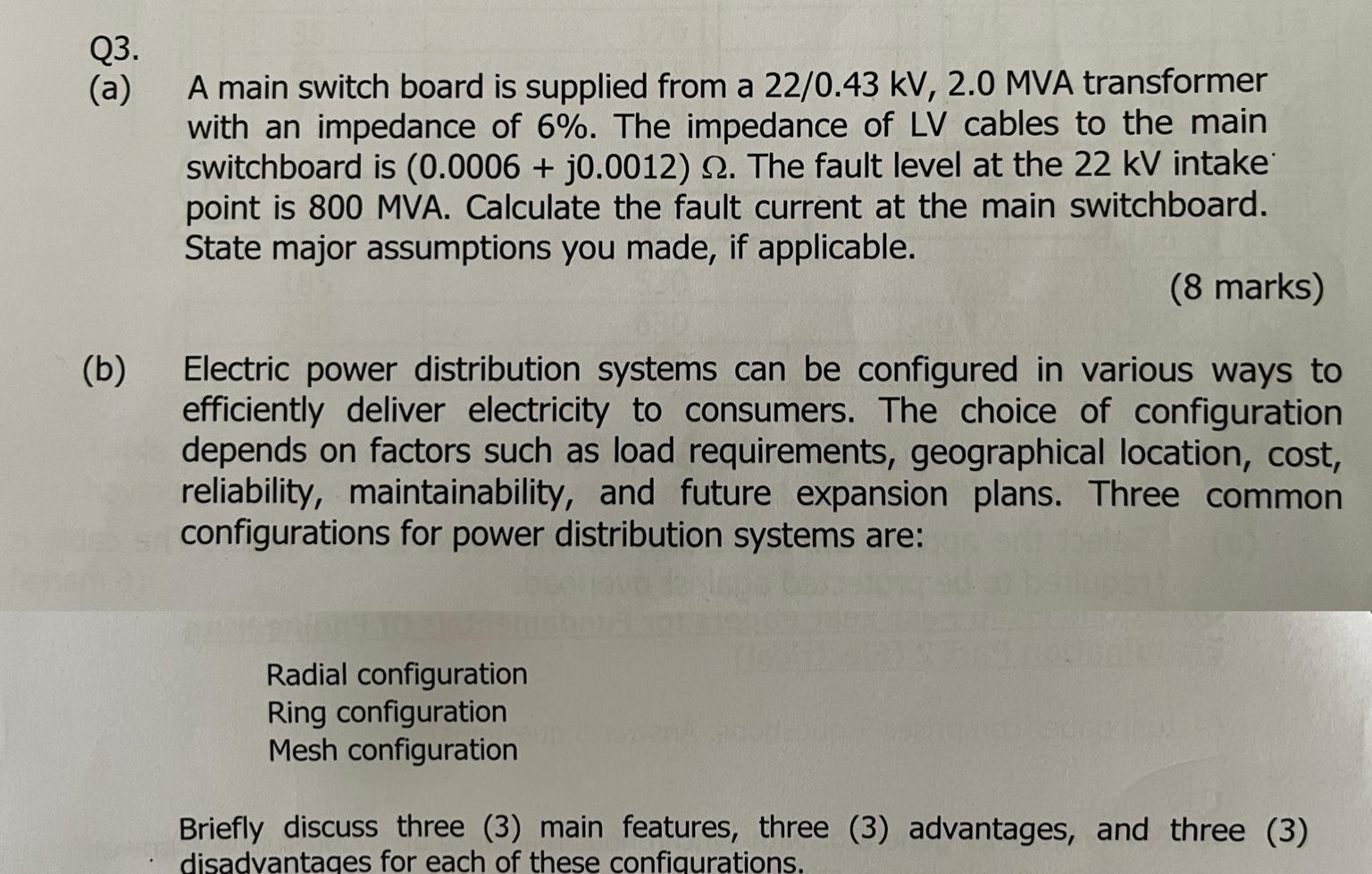 Q 3 . ( a ) A main switch board is supplied from