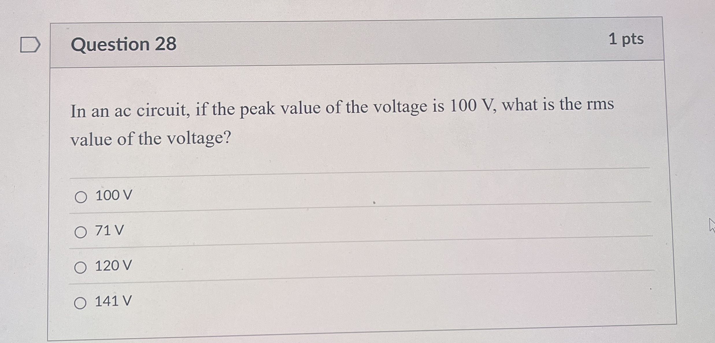 Question 2 8 1 pts In an ac circuit, if the peak