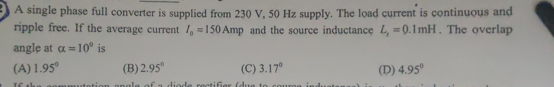 A single phase full converter is supplied from 2