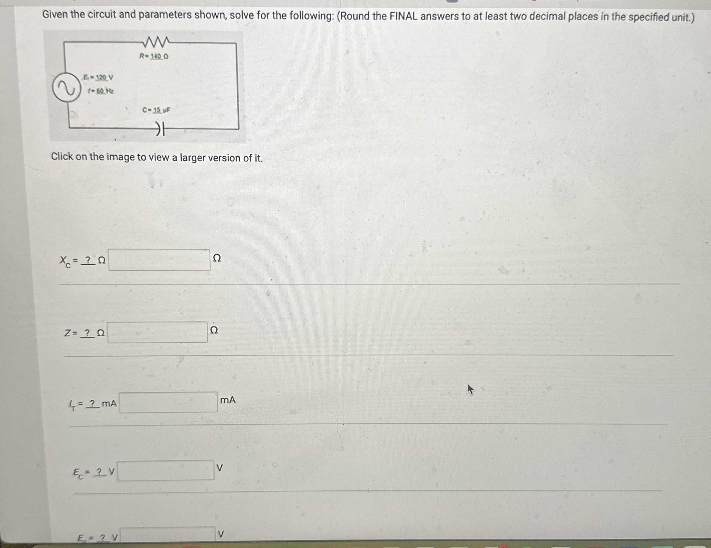 Given the circuit and parameters shown, solve for