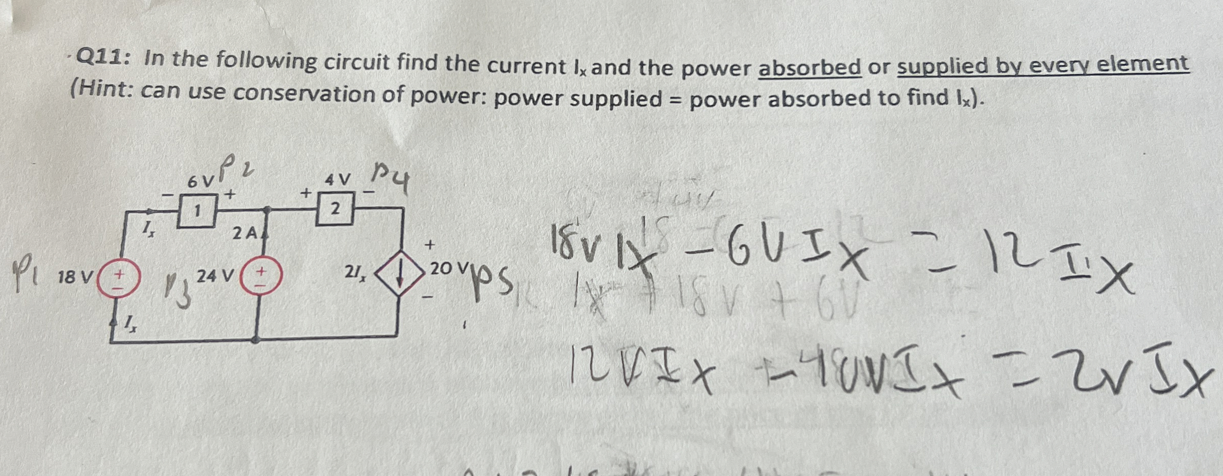 Q 1 1 : In the following circuit find the current