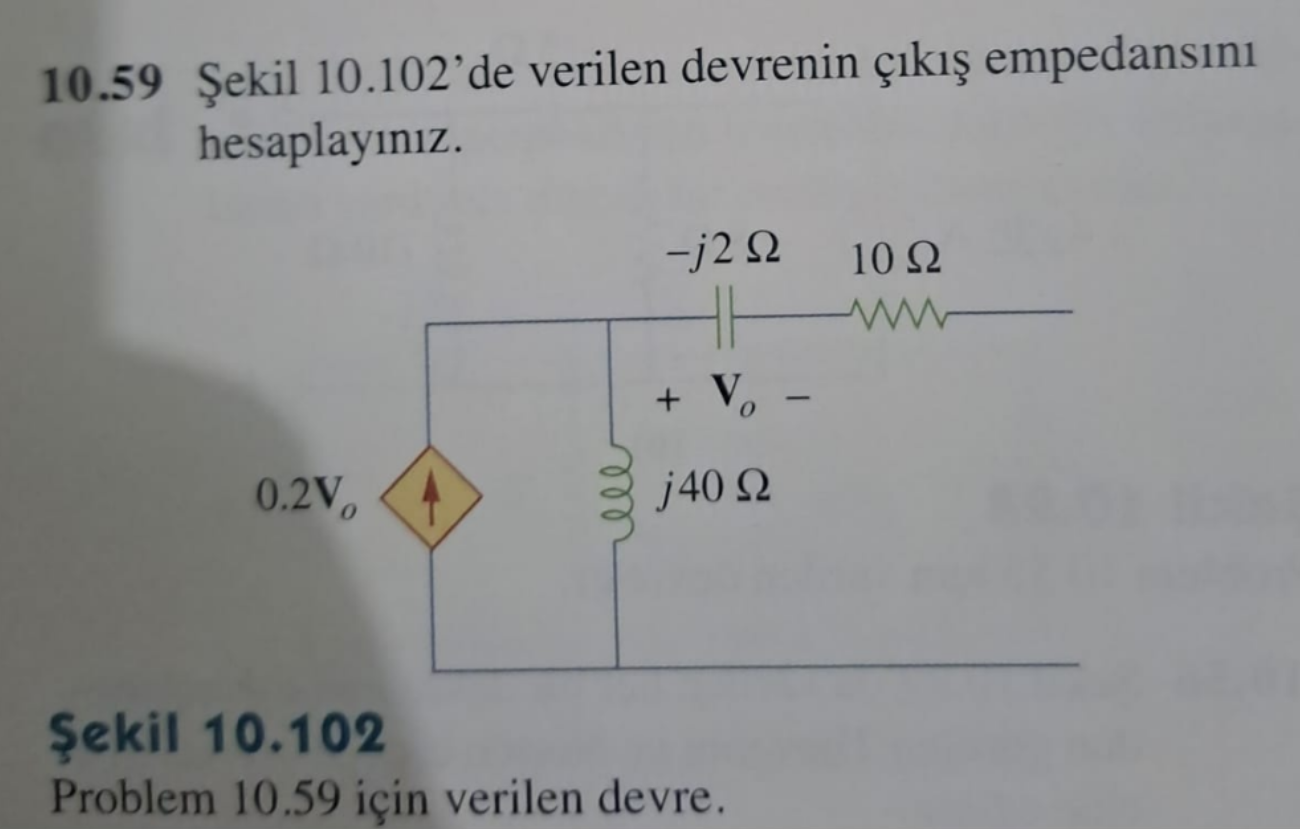 1 0 . 5 9 ekil 1 0 . 1 0 2 ' de verilen devrenin