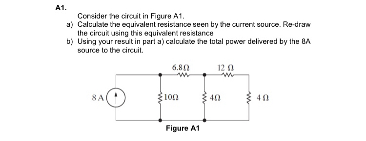 A 1 . Consider the circuit in Figure A 1 . a )