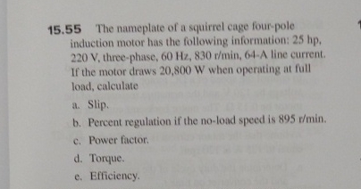 1 5 . 5 5 The nameplate of a squirrel cage four -