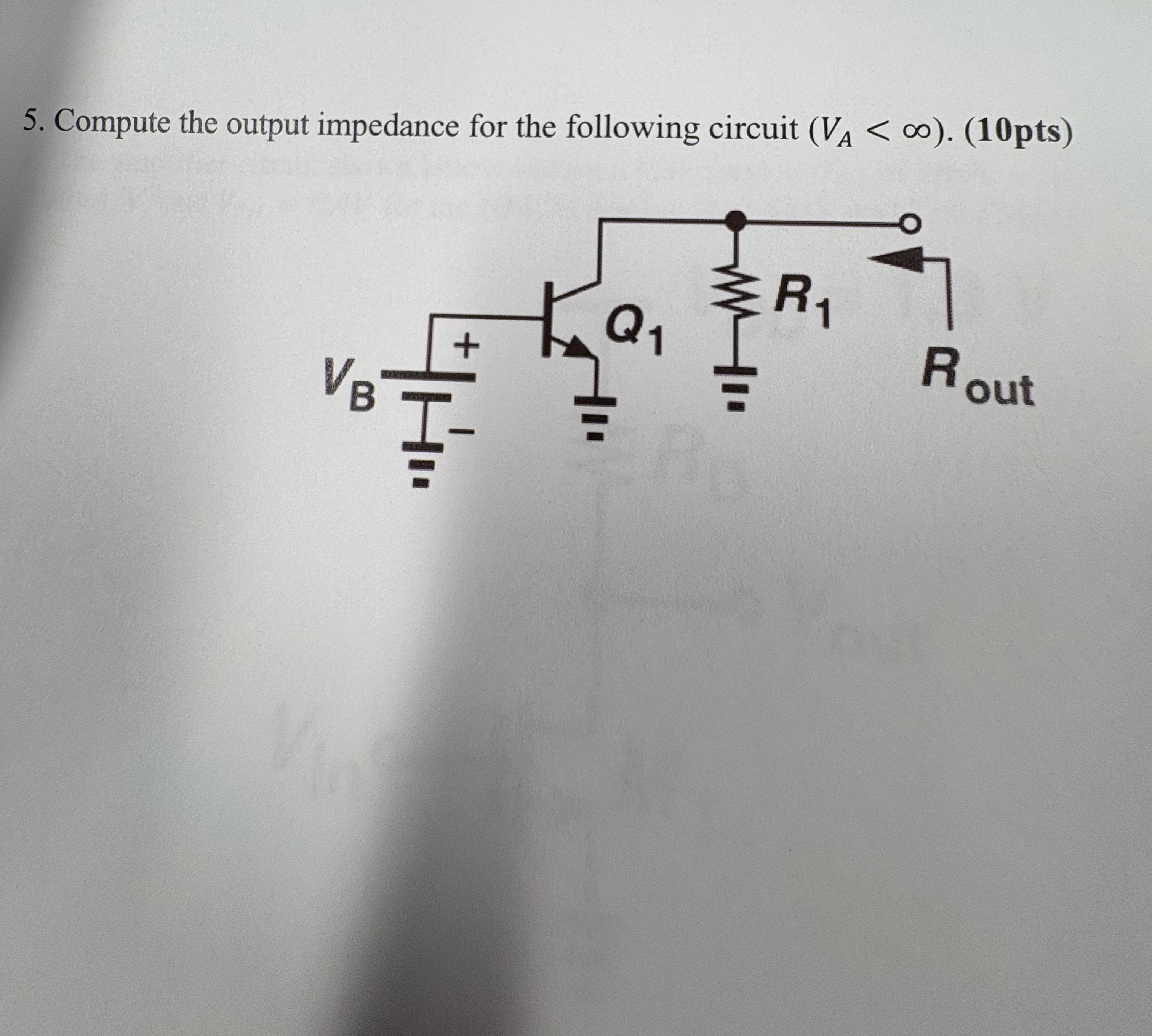 Compute the output impedance for the following