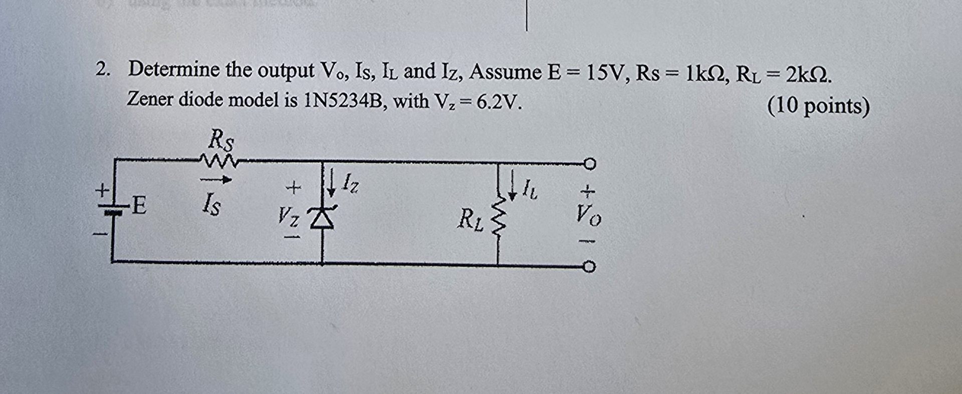 Determine the output V o , I s , I L and I Z ,