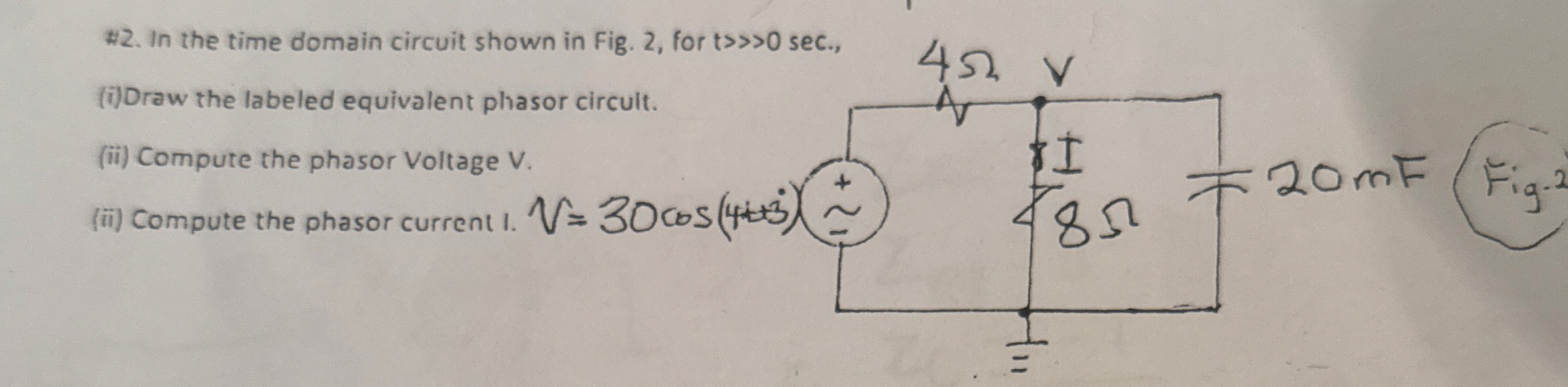 $ 2 . In the time domain circuit shown in Fig. 2