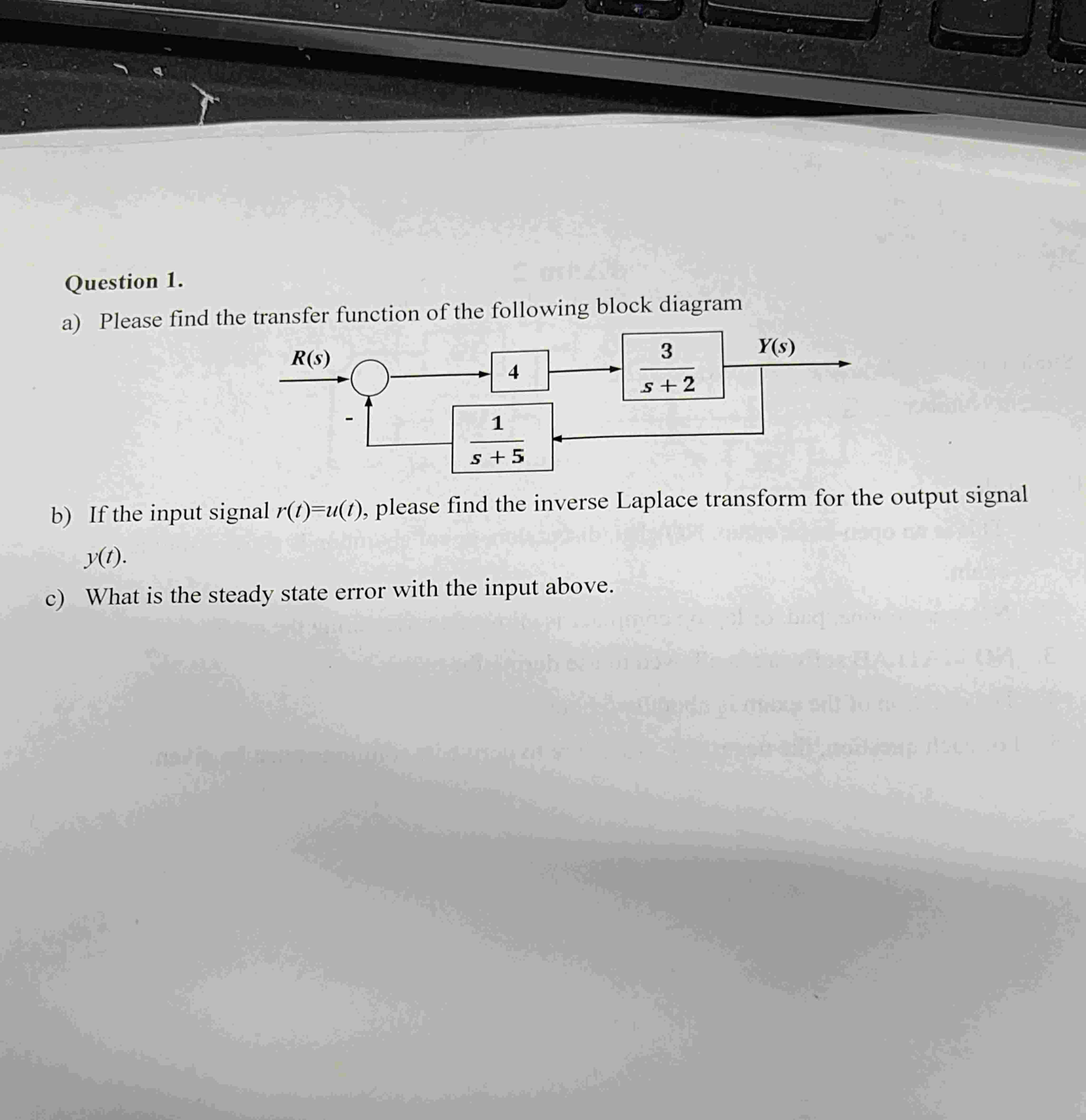 Question 1 . a ) Please find the transfer