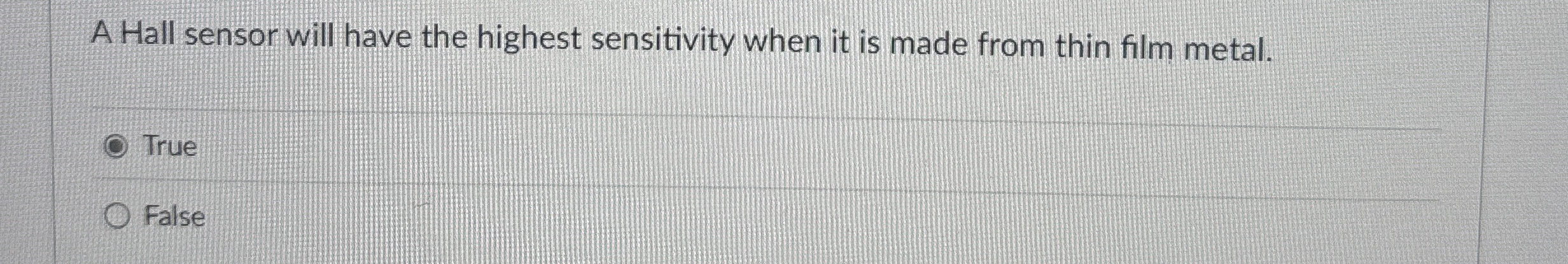 A Hall sensor will have the highest sensitivity