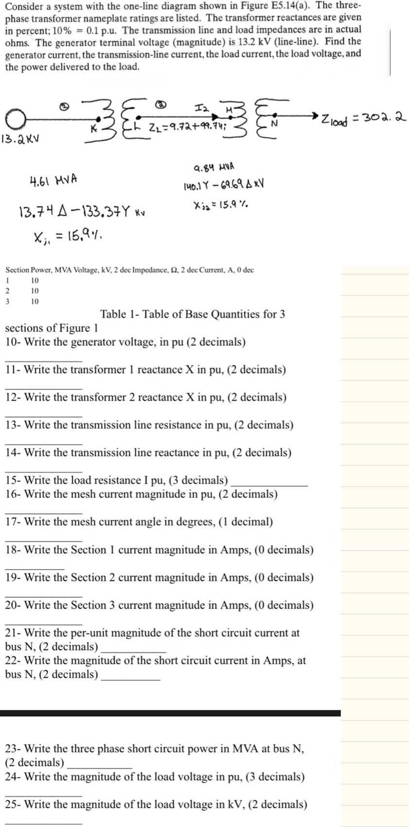 Consider a system with the one - line diagram