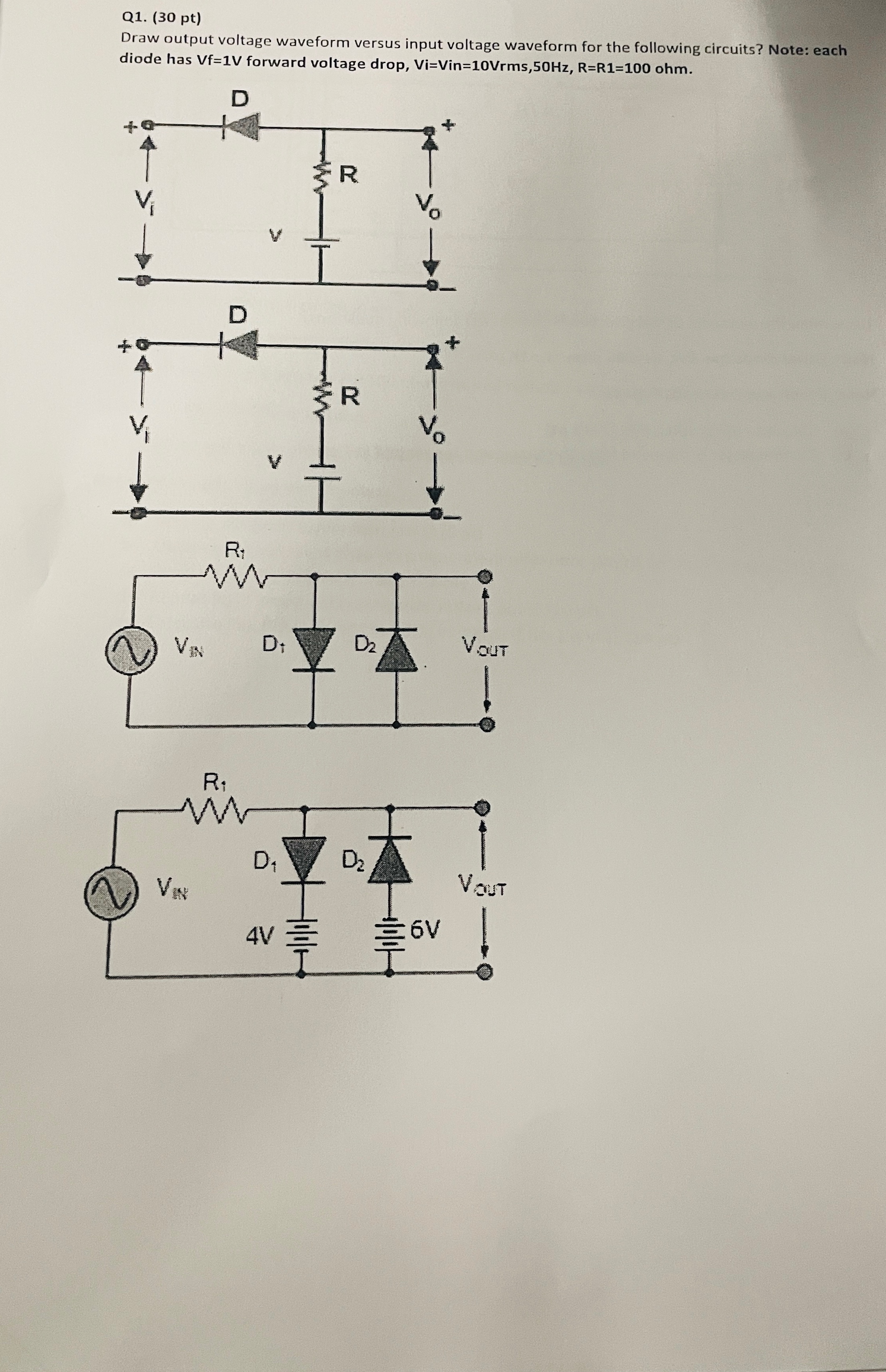 Q 1 . ( 3 0 pt ) Draw output voltage waveform