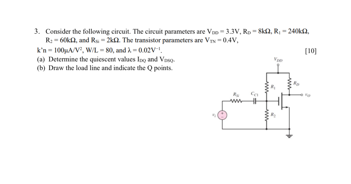 Consider the following circuit. The circuit