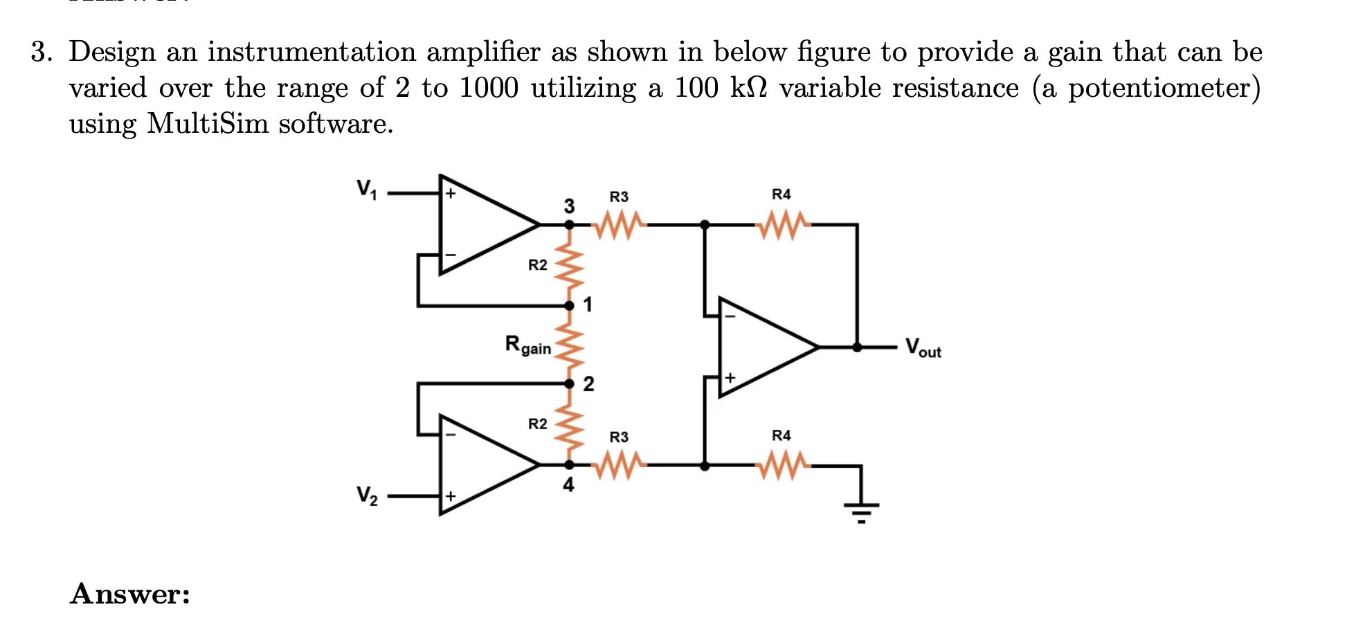 Design an instrumentation amplifier as shown in