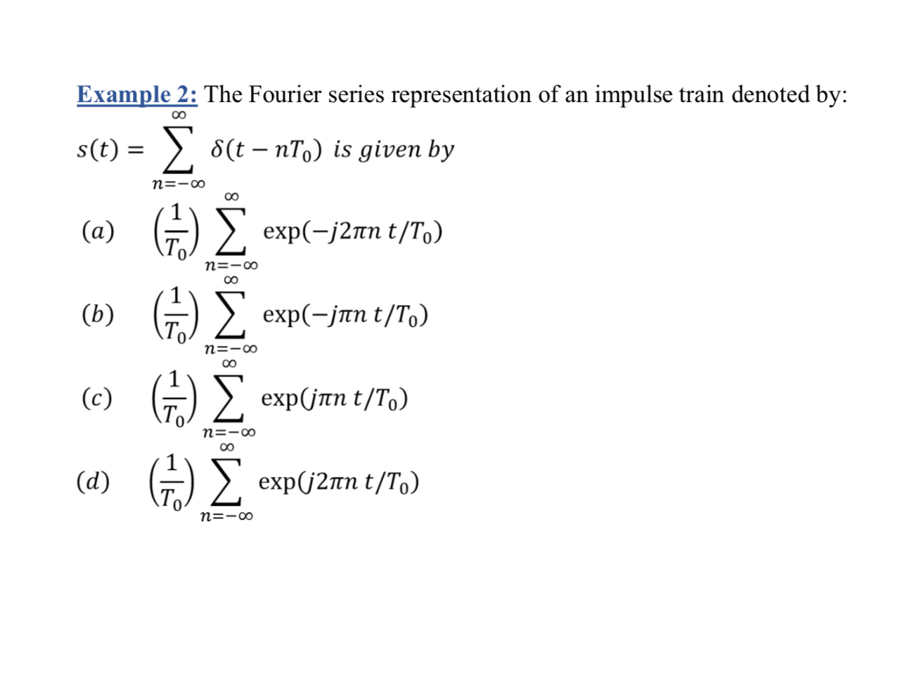 E x a m p l e 2 : T h e F o u r i e r s e r i e s