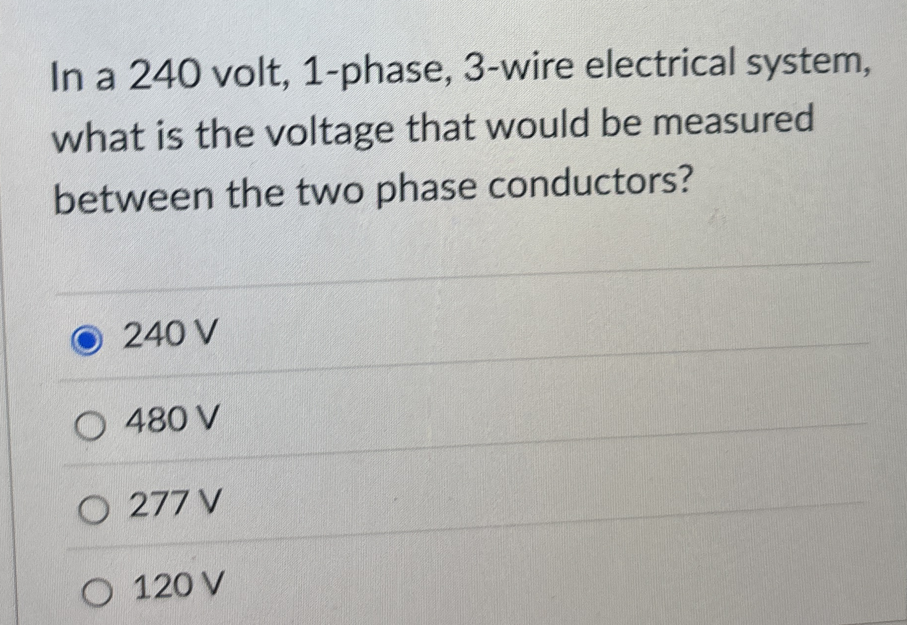 In a 2 4 0 volt, 1 - phase, 3 - wire electrical