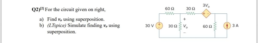 Q 2 ) ? [ 2 ] For the circuit given on right, a )