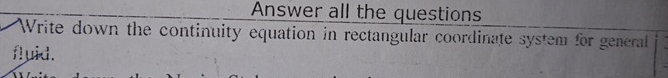 write down the continuity equation in rectangular