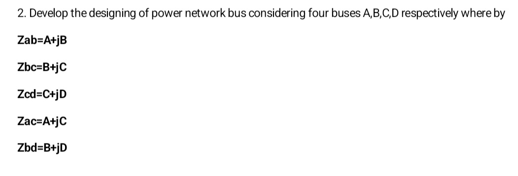 Develop the designing of power network bus