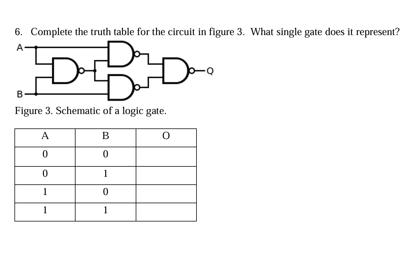 6 . Complete the truth table for the circuit in