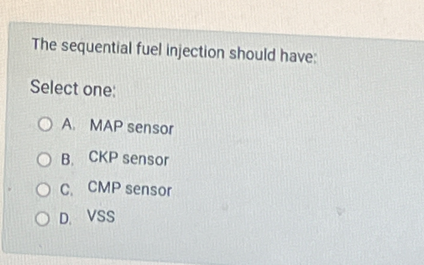 O The sequential fuel injection should have: