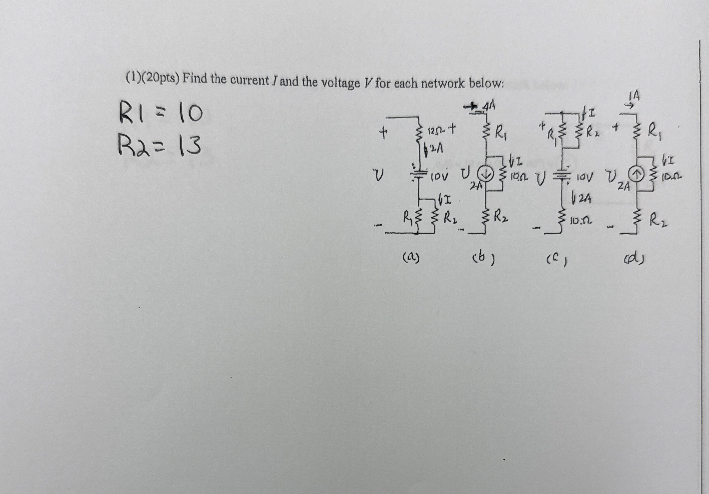( 1 ) ( 2 0 pts ) Find the current I and the