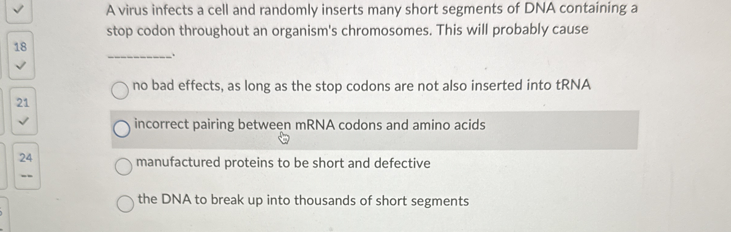 A virus infects a cell and randomly inserts many