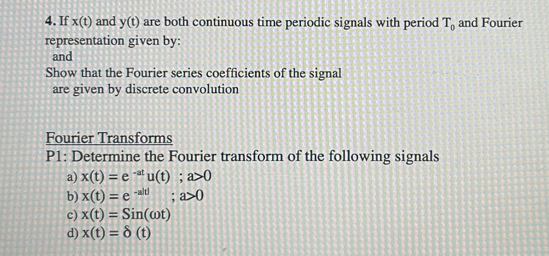 If x ( t ) and y ( t ) are both continuous time