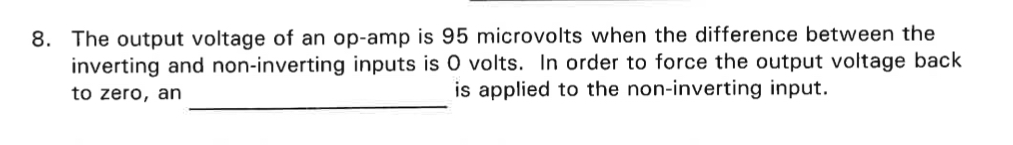 The output voltage of an op - amp is 9 5
