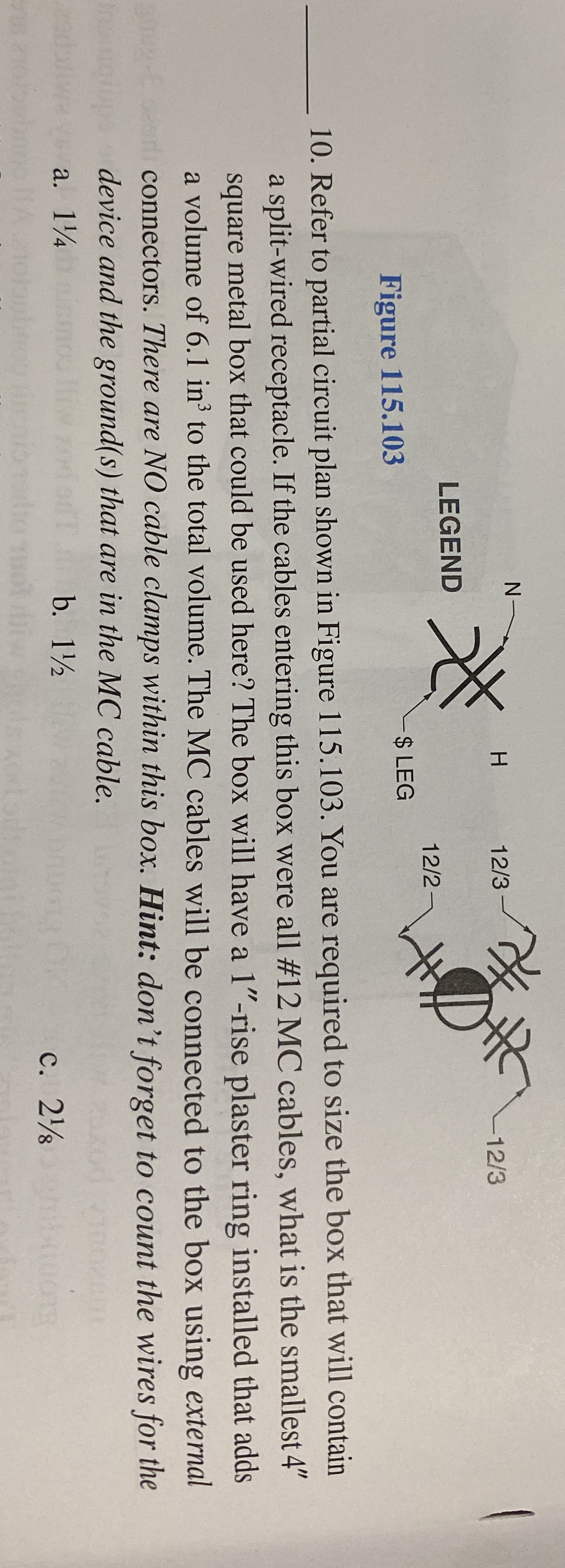 Refer to partial circuit plan shown in Figure 1 1