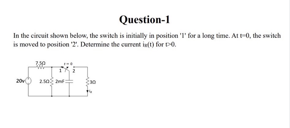 Question - 1 In the circuit shown below, the