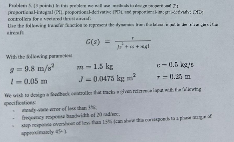 Problem 5 . ( 3 points ) In this problem we will