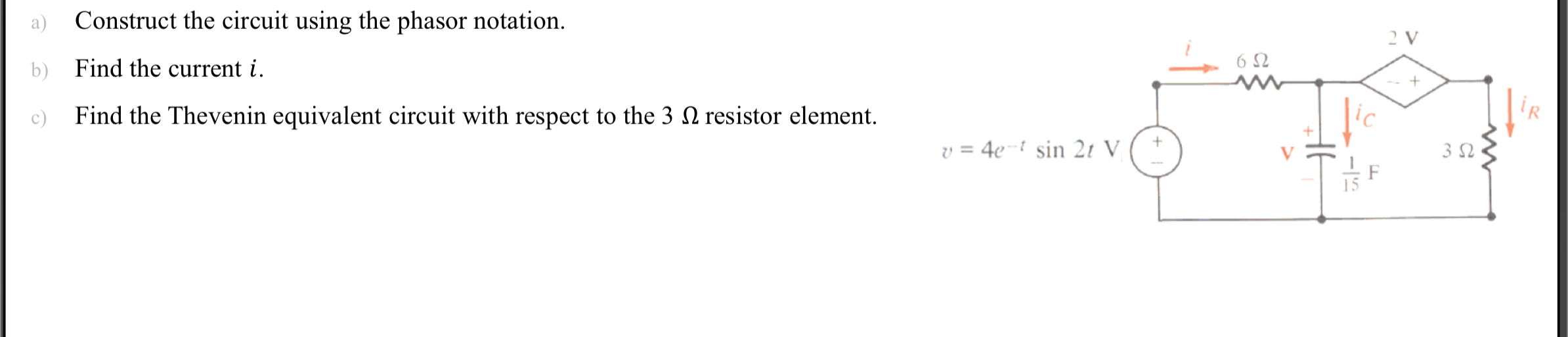 a ) Construct the circuit using the phasor