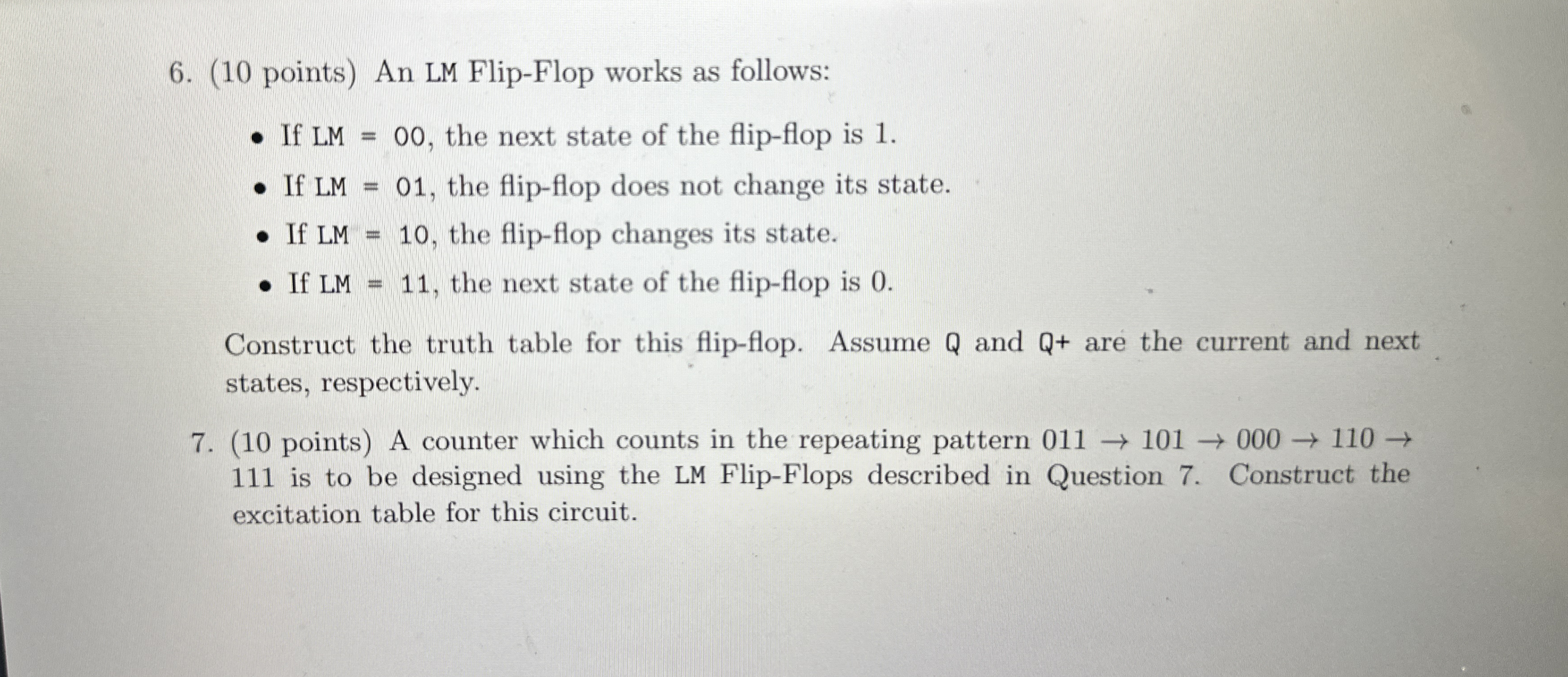 ( 1 0 points ) An LM Flip - Flop works as