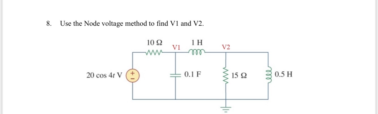 Use the Node voltage method to find V 1 and V 2 .