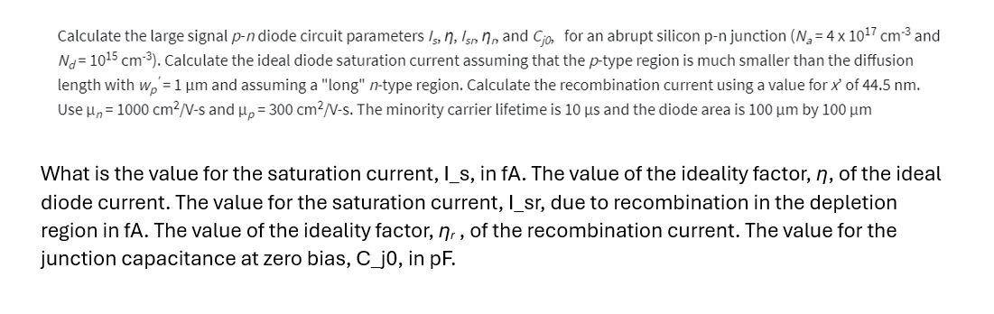 What is the value for the saturation current, \ (