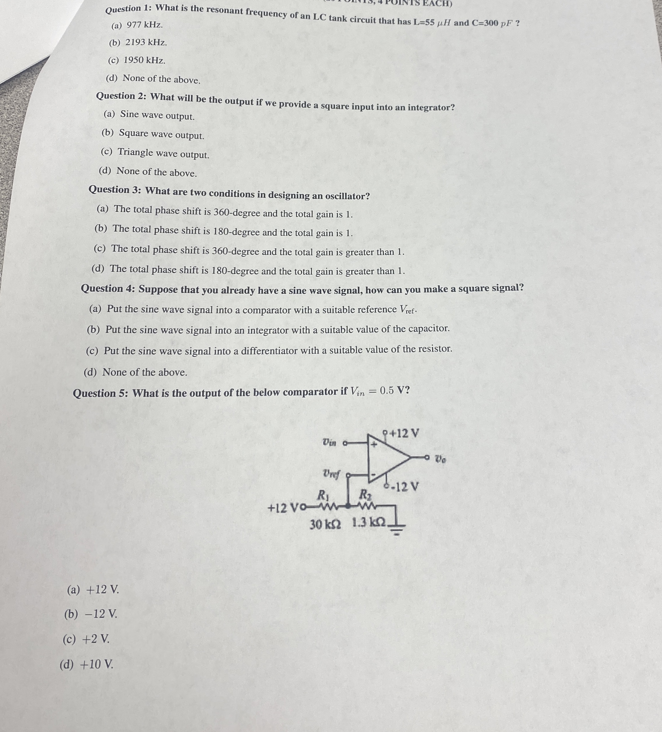 Question 1 : What is the resonant frequency of an