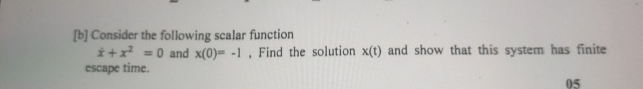 [ b ] Consider the following scalar function x +