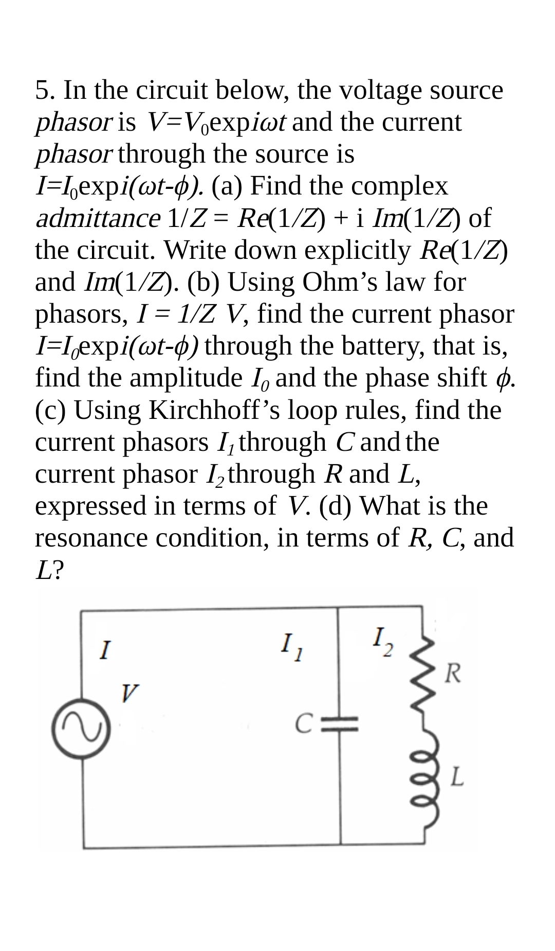 In the circuit below, the voltage source phasor