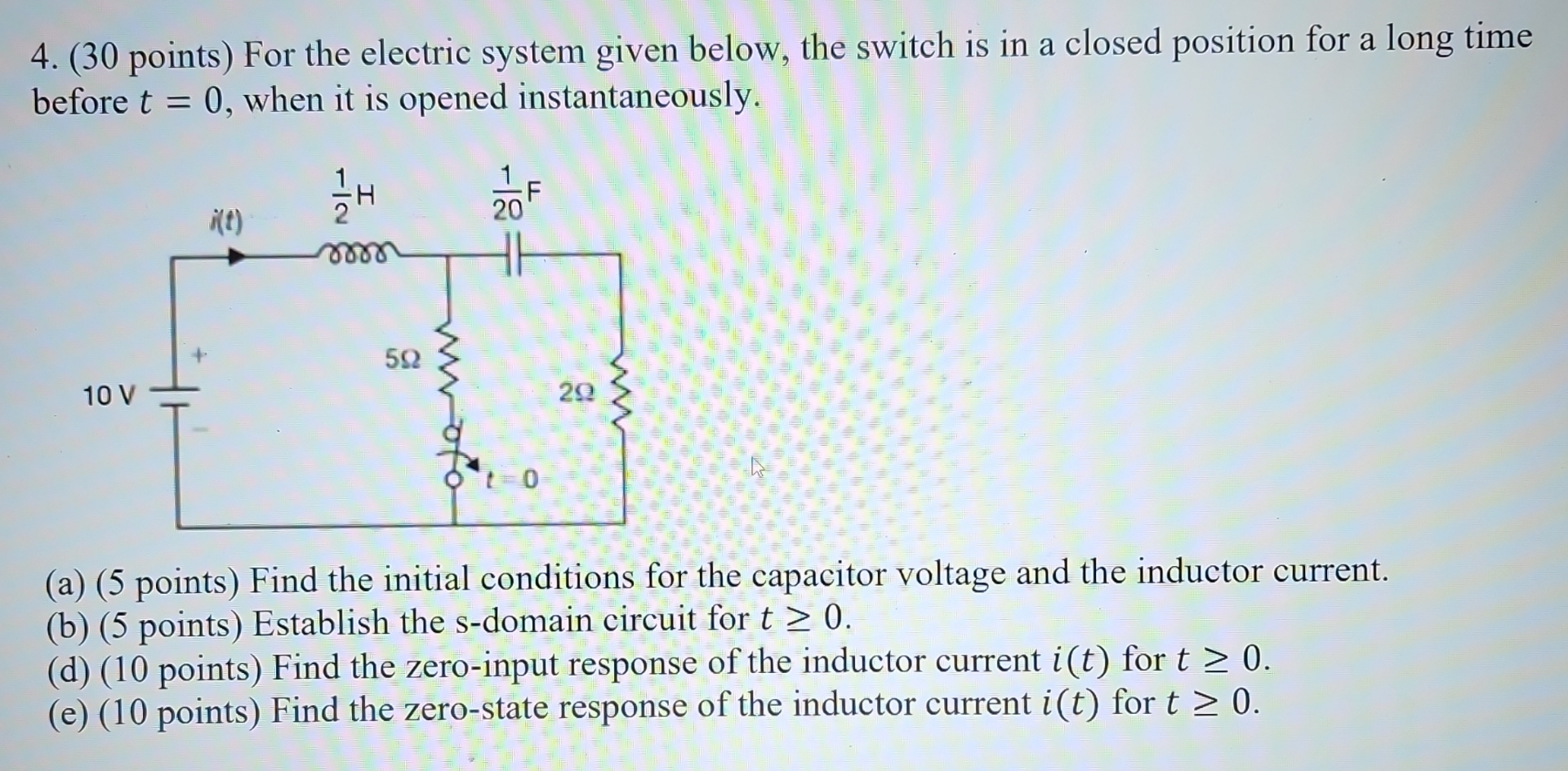 ( 3 0 points ) For the electric system given