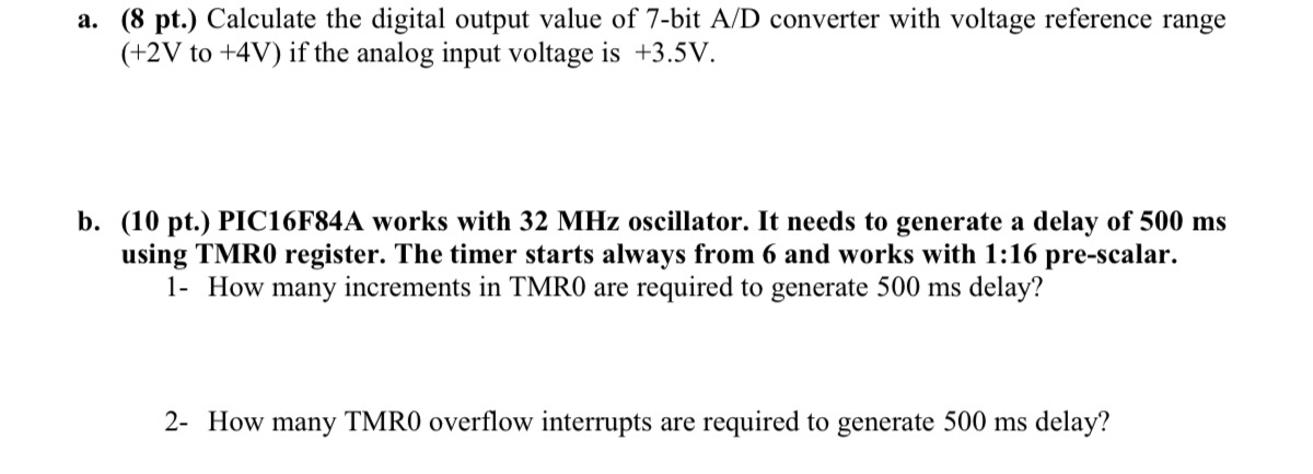 a . ( 8 pt . ) Calculate the digital output value
