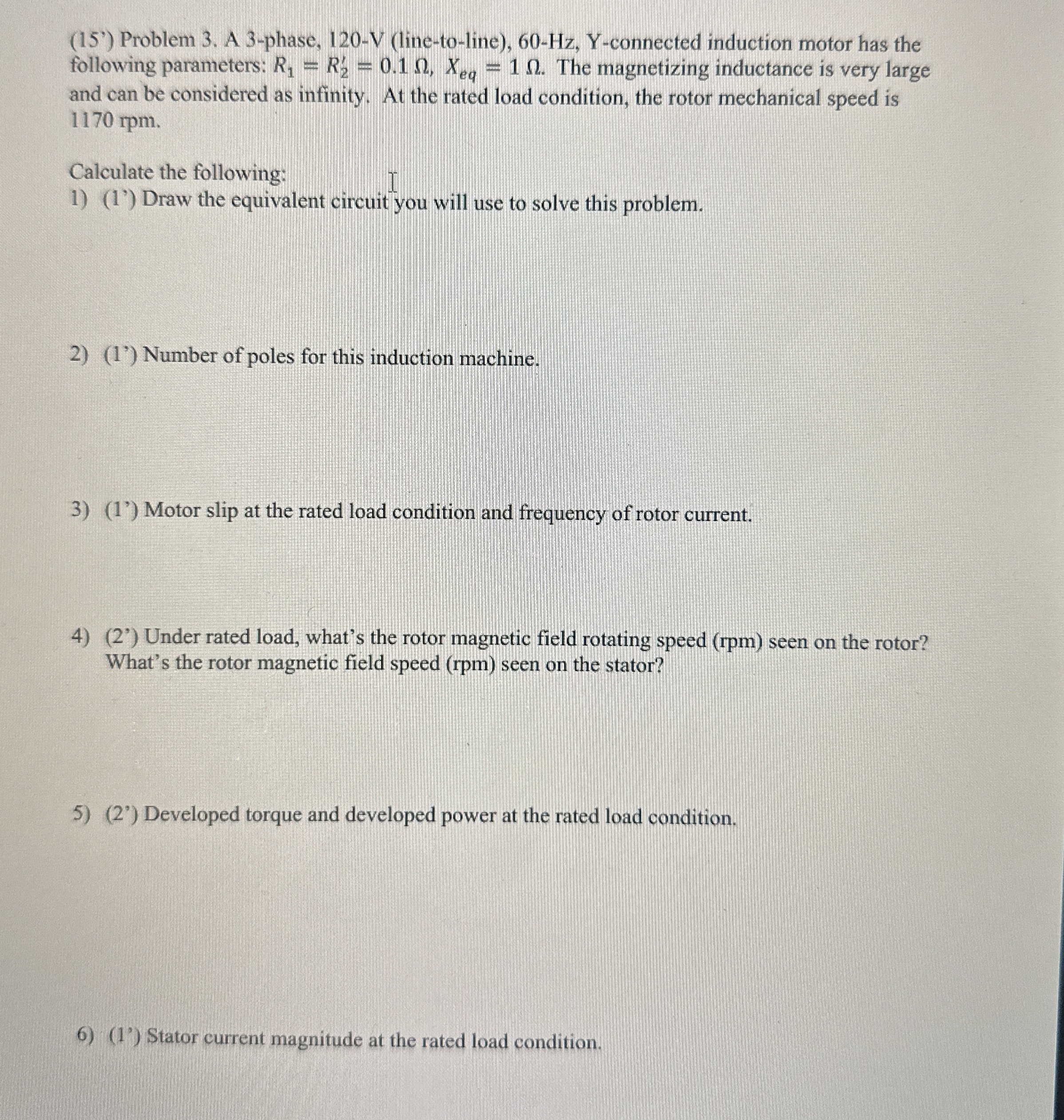 ( 1 5 ' ) Problem 3 . A 3 - phase, 1 2 0 - V (